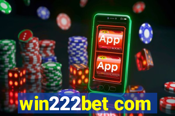 win222bet com
